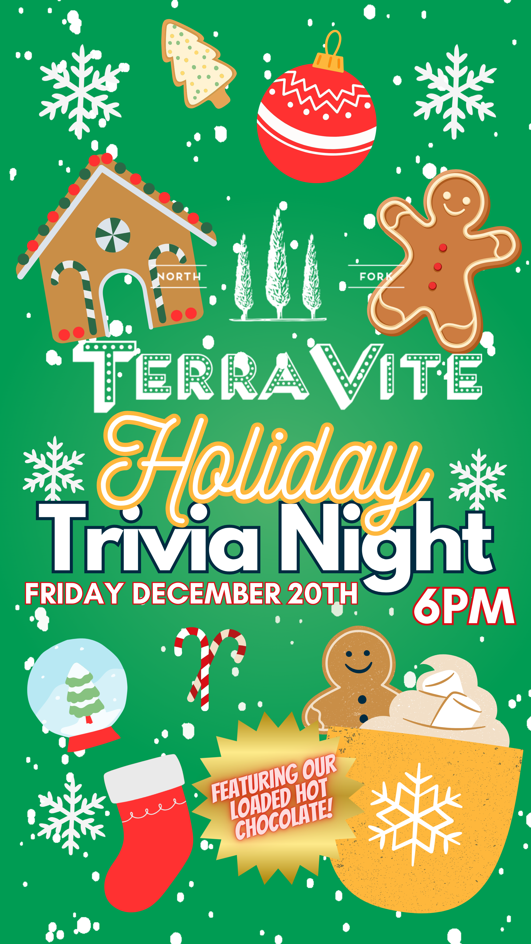 Holiday Trivia Night Holiday Trivia on December 20th starting at 6pm!
