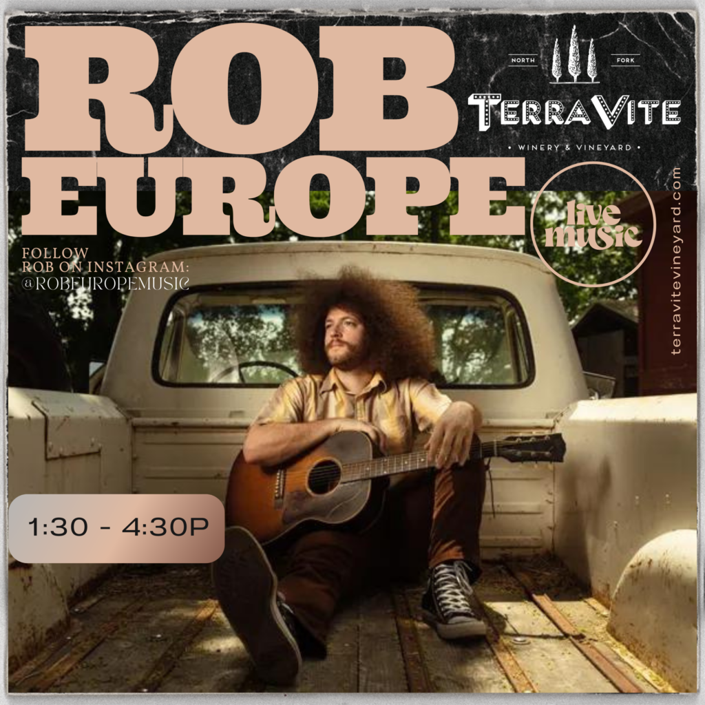Live Music with Rob Europe today from 1:30-4:30pm